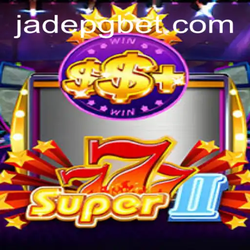 Explorando Super777II: Um Mergulho no Mundo de JADE PG