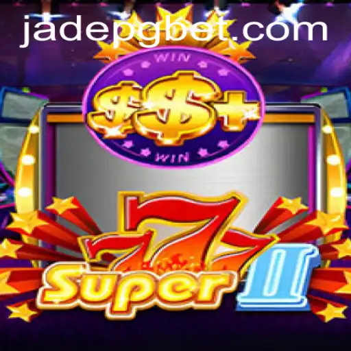 Explorando Super777II: Um Mergulho no Mundo de JADE PG